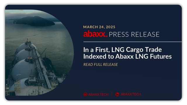In a First, LNG Cargo Trade Indexed to Abaxx LNG Futures