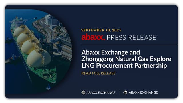 Abaxx Exchange and Zhonggong Natural Gas Explore LNG Procurement Partnership