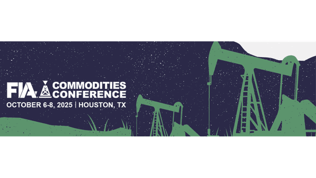 FIA Commodities Conference