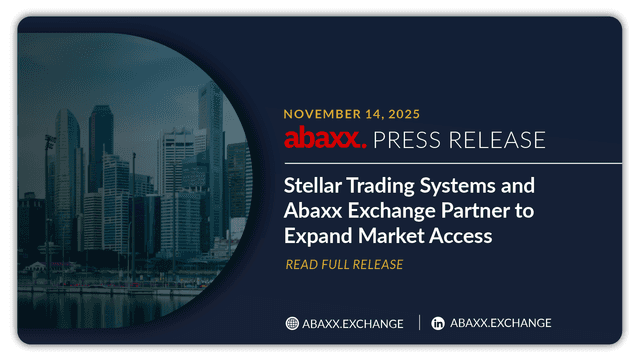 Stellar Trading Systems and Abaxx Exchange Partner to Expand Market Access